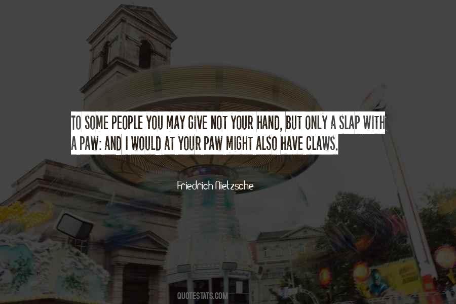 Quotes About Claws #386247 Quotes About Claws #386247