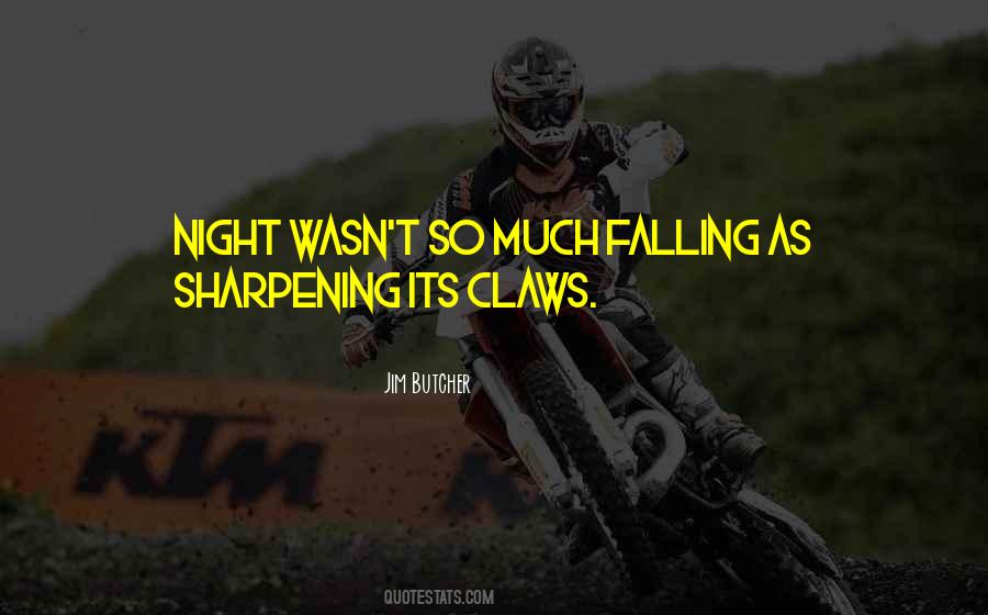 Quotes About Claws #89434 Quotes About Claws #89434