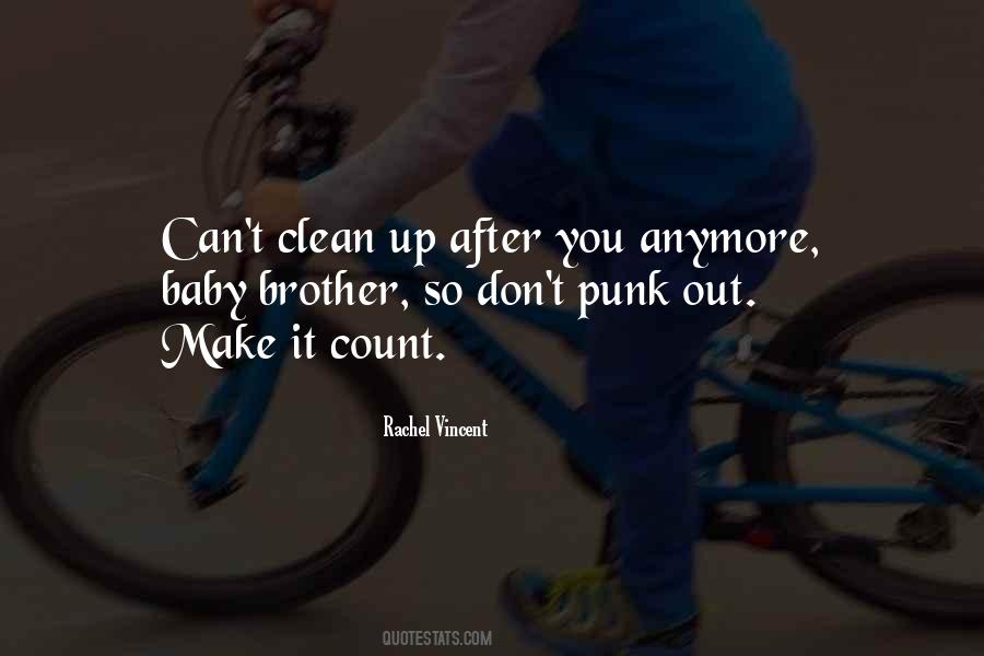 Quotes About Make It Count #271790