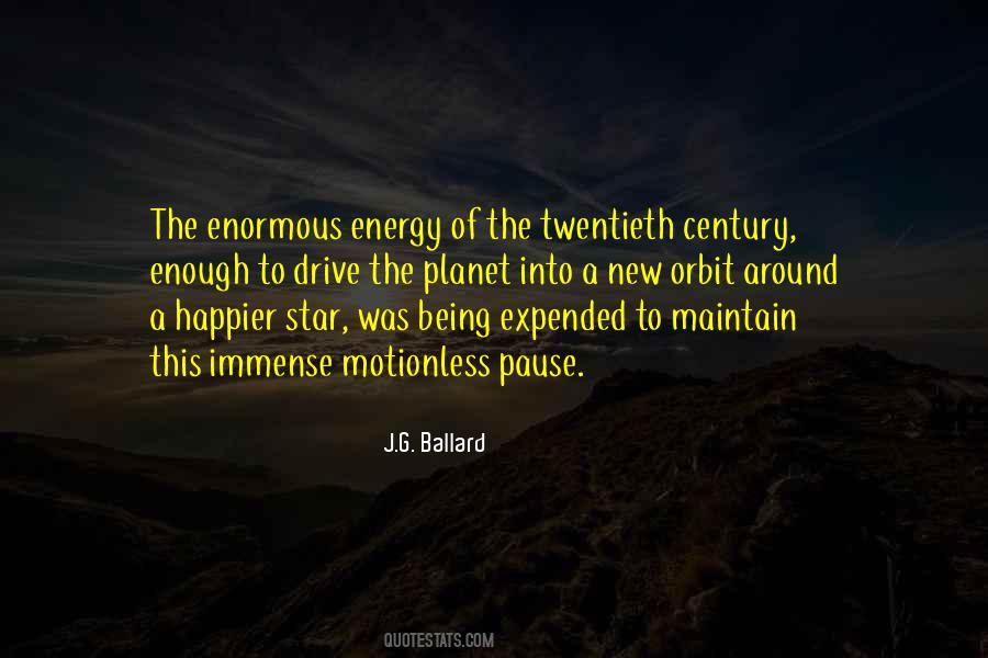 Quotes About Energy #1818291