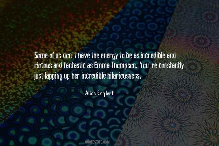 Quotes About Energy #1830298