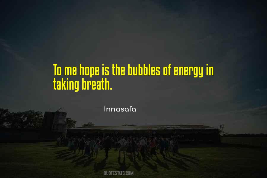 Quotes About Energy #4239 Quotes About Energy #4239