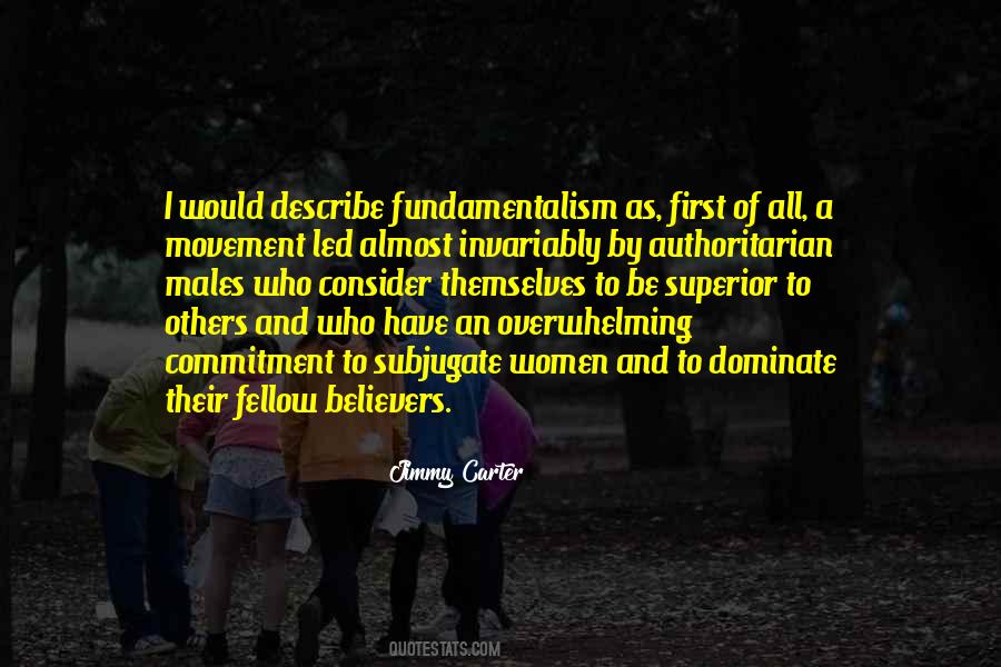 Quotes About Fundamentalism #119692