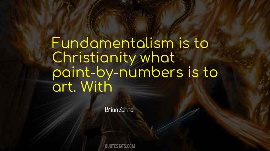 Quotes About Fundamentalism #330662