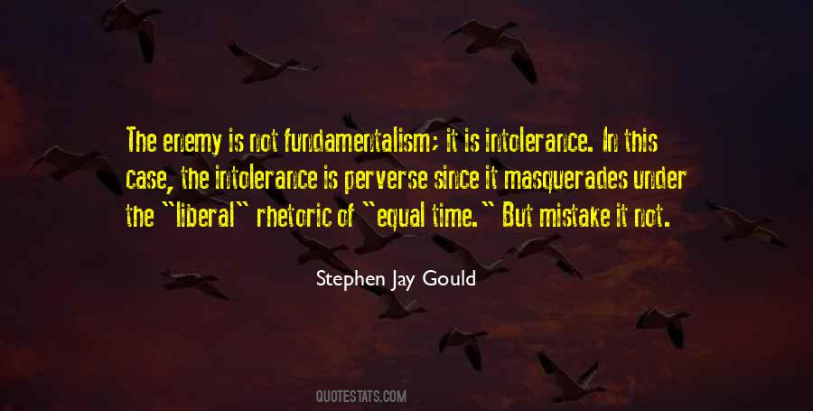 Quotes About Fundamentalism #382352