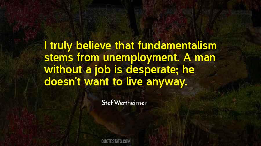 Quotes About Fundamentalism #805884