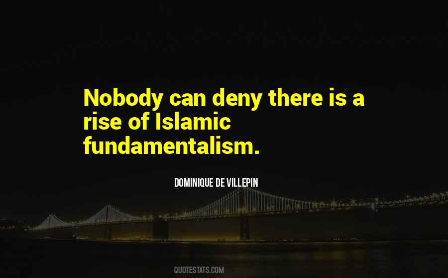 Quotes About Fundamentalism #978146