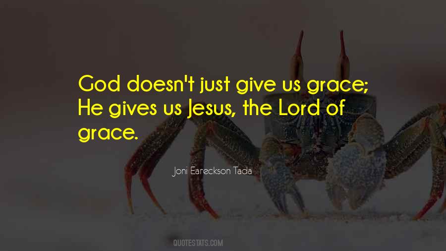 Grace Of The Lord Quotes #143818