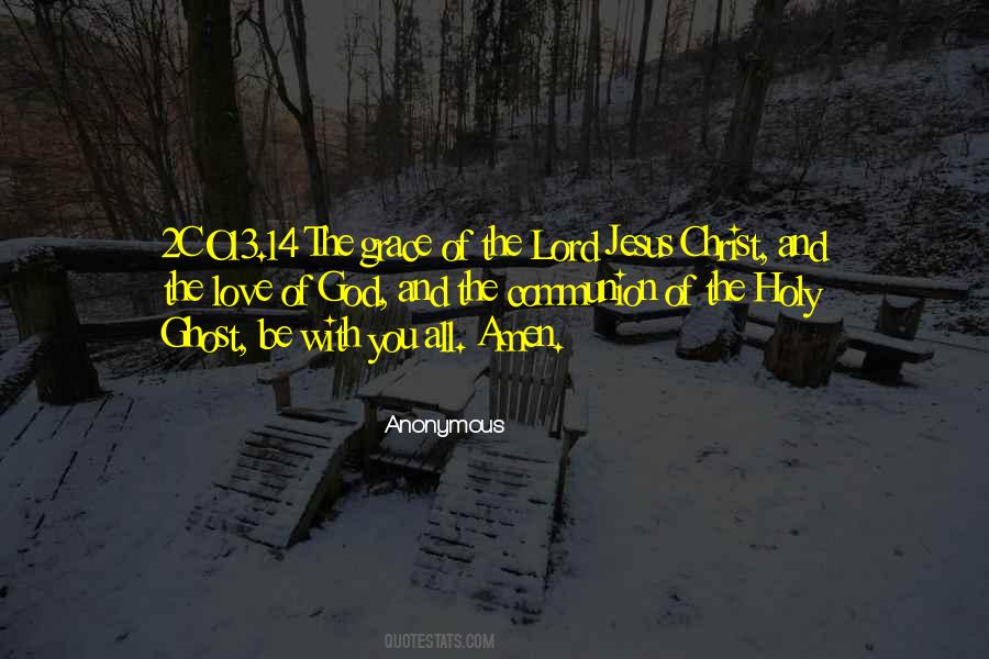 Grace Of The Lord Quotes #1741340