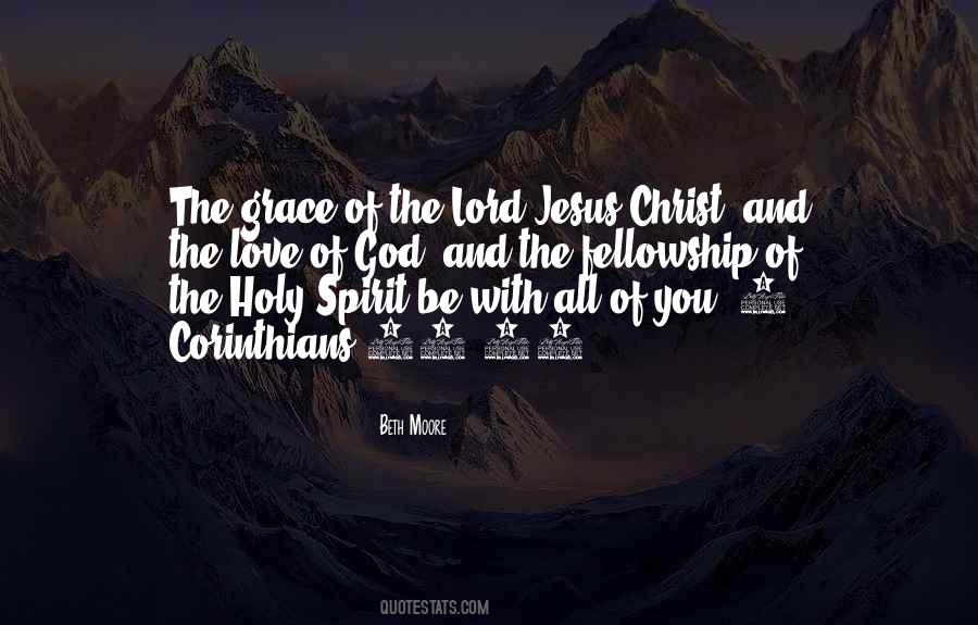 Grace Of The Lord Quotes #415657