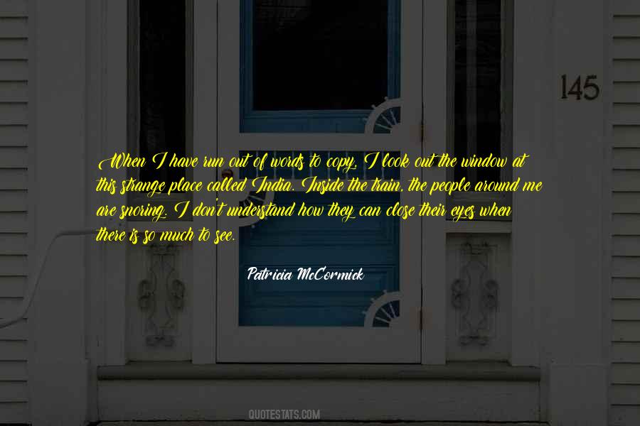 Quotes About The Window #12402