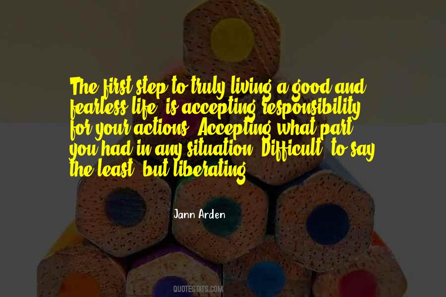 Quotes About Accepting Responsibility For Your Actions #73346