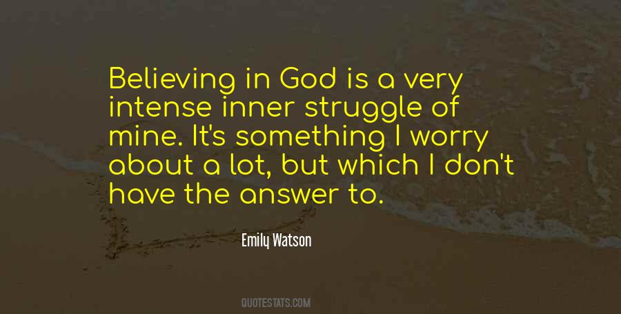 Quotes About Believing In God #1005350