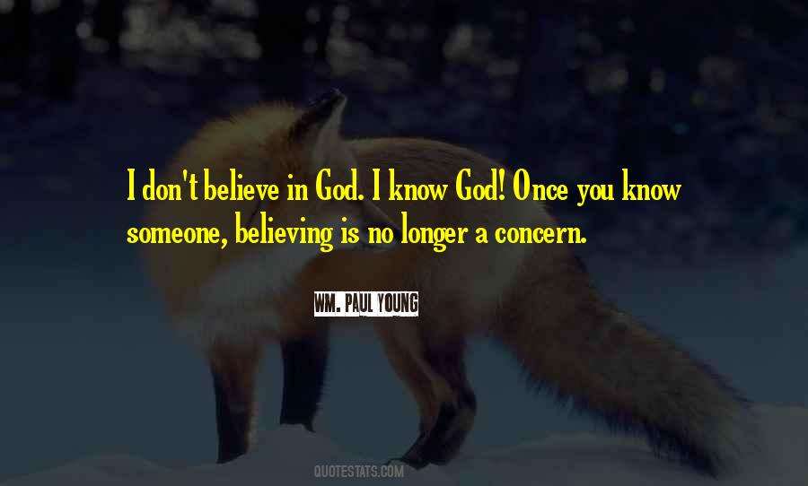 Quotes About Believing In God #663616