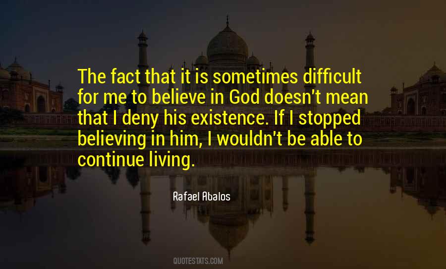 Quotes About Believing In God #711800