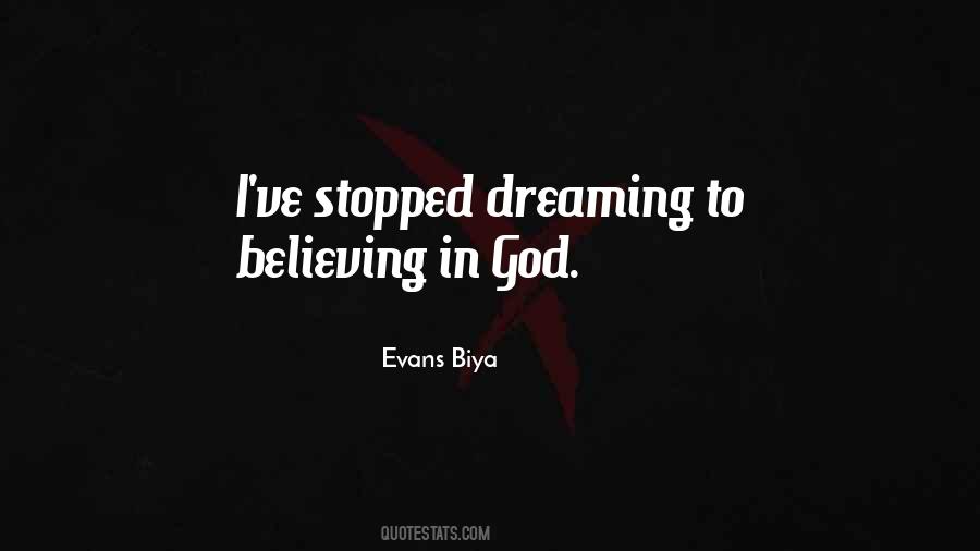 Quotes About Believing In God #749843