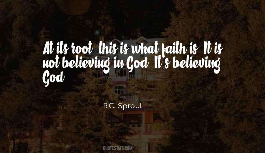 Quotes About Believing In God #93365