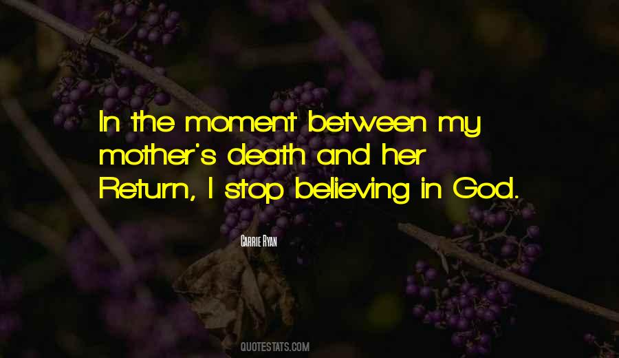 Quotes About Believing In God #948016