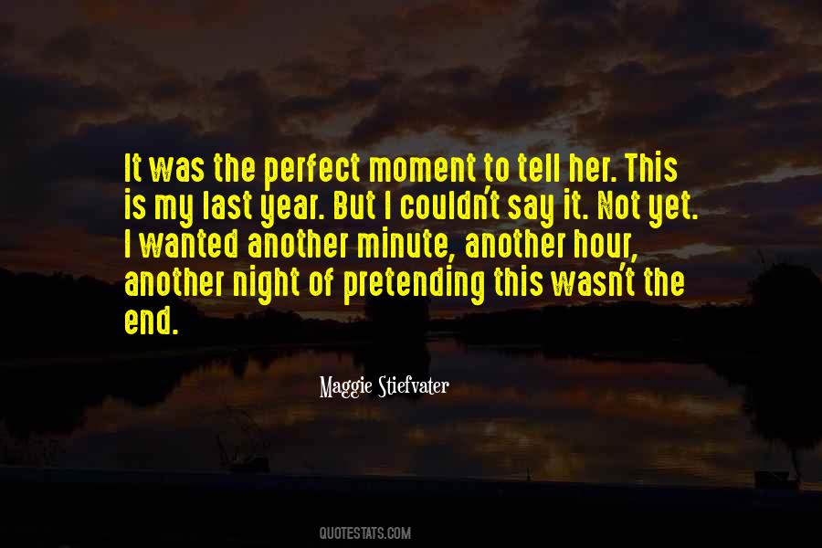 Quotes About The End Of The Night #517747