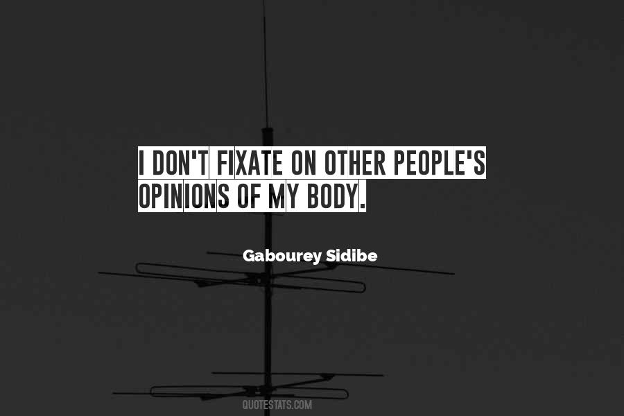 Quotes About People's Opinions #554058