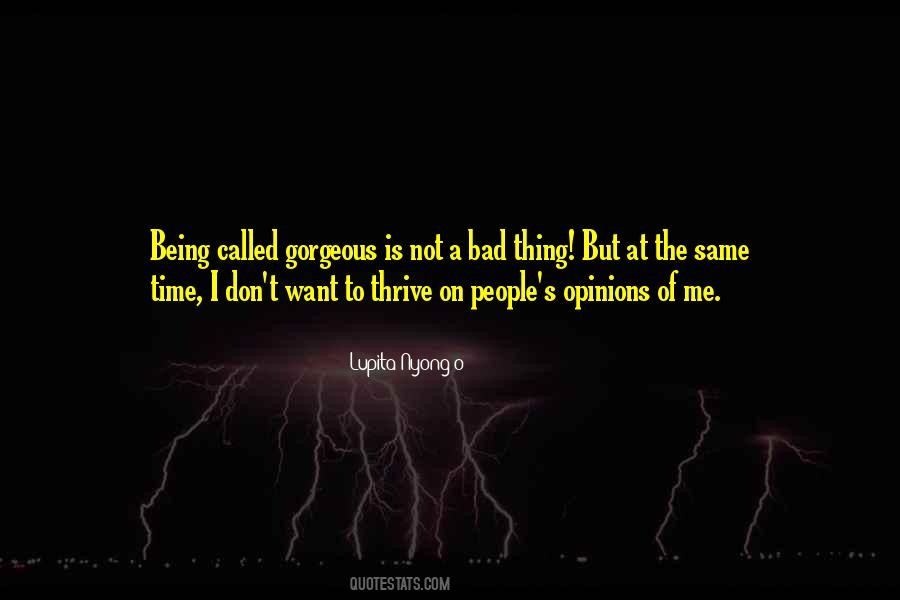 Quotes About People's Opinions #993021