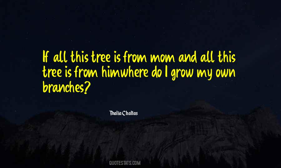 Quotes About Branches #1271192