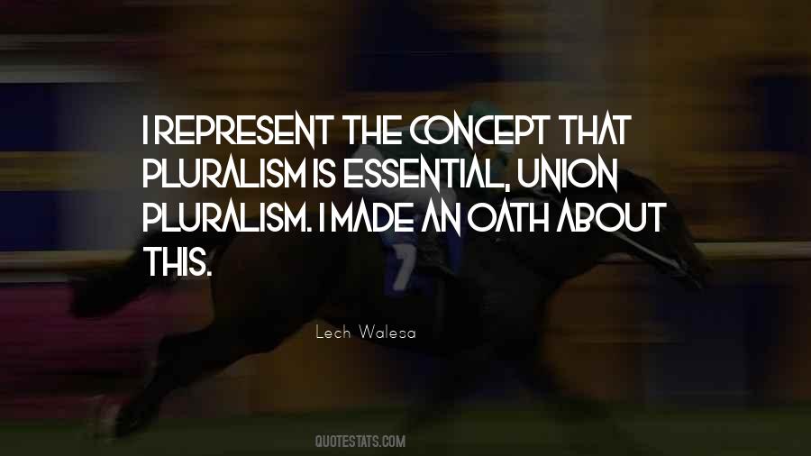 Pluralism Is Quotes #1547886