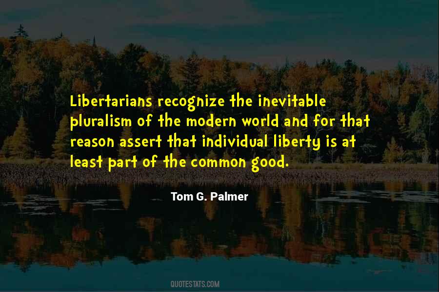 Pluralism Is Quotes #1558903