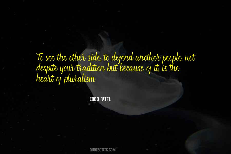Pluralism Is Quotes #1649739
