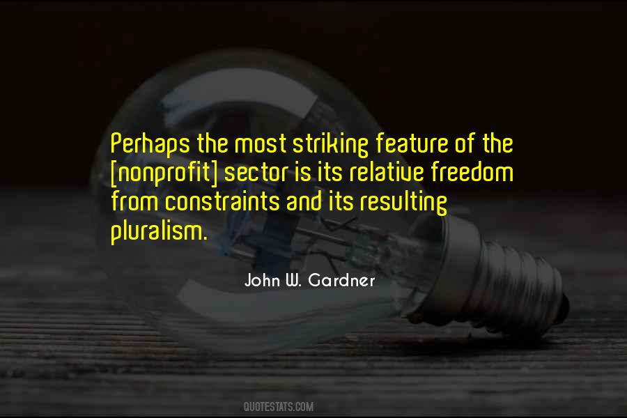 Pluralism Is Quotes #674885