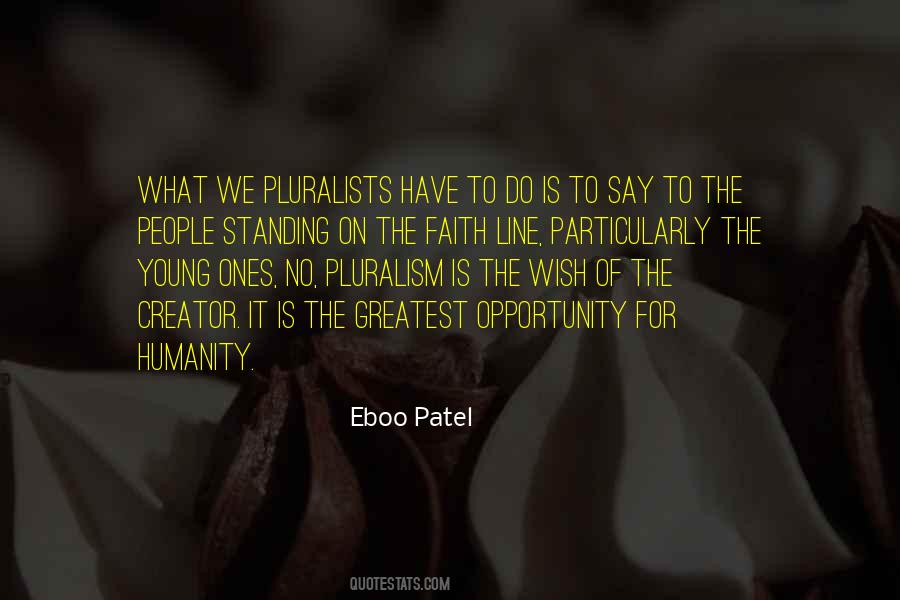 Pluralism Is Quotes #718729