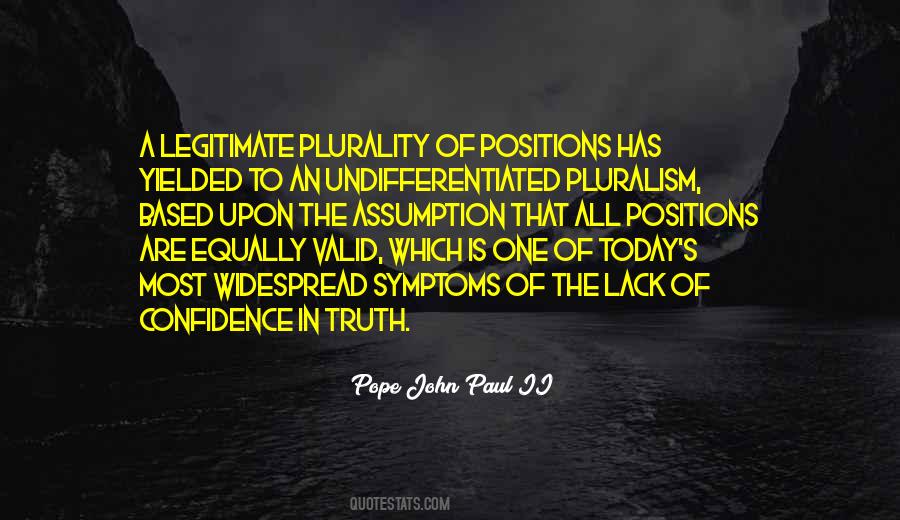 Pluralism Is Quotes #73101