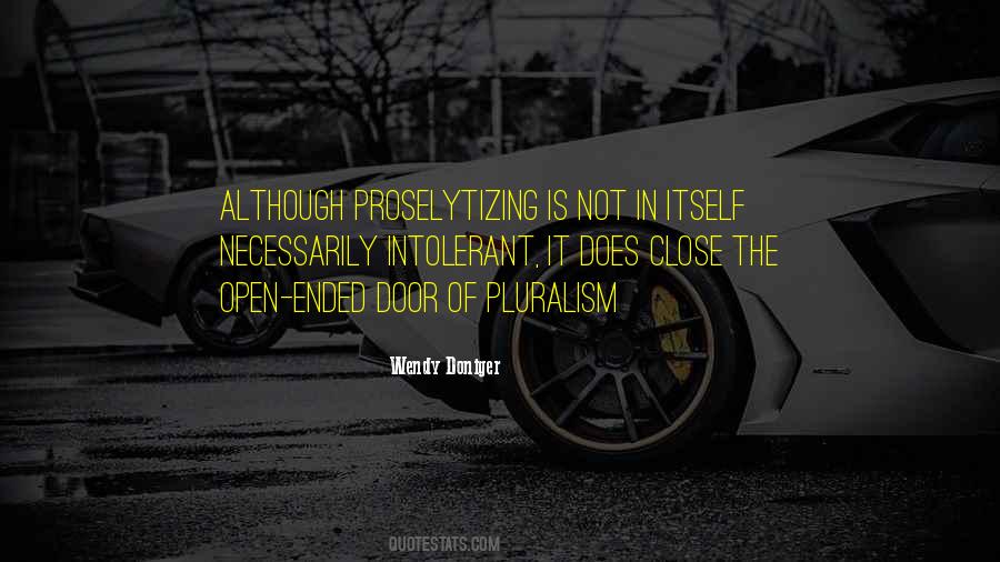 Pluralism Is Quotes #90835