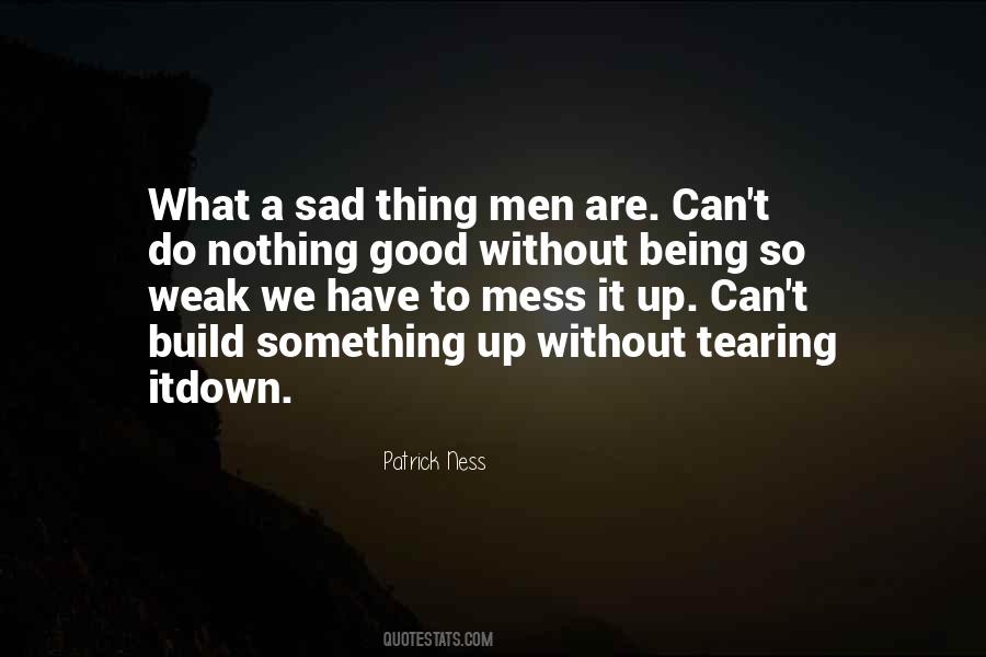Sad Men Quotes #939294
