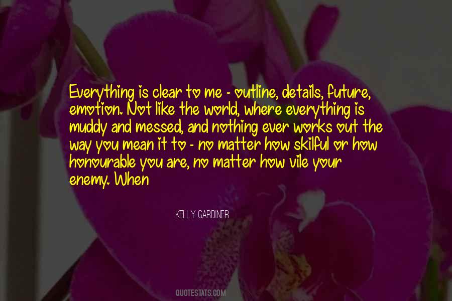 Quotes About How The World Works #1003286