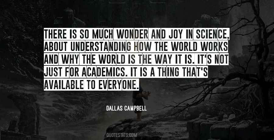 Quotes About How The World Works #1038659