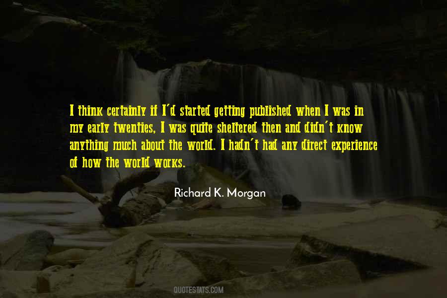 Quotes About How The World Works #1456562