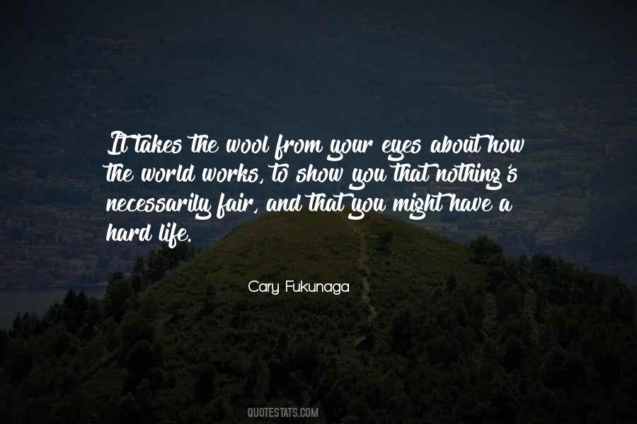Quotes About How The World Works #1653423