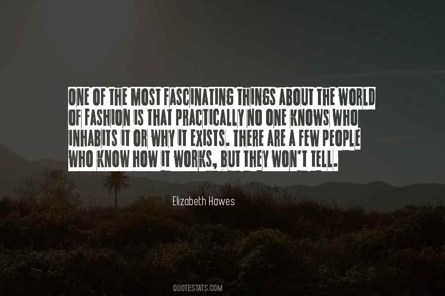 Quotes About How The World Works #194581