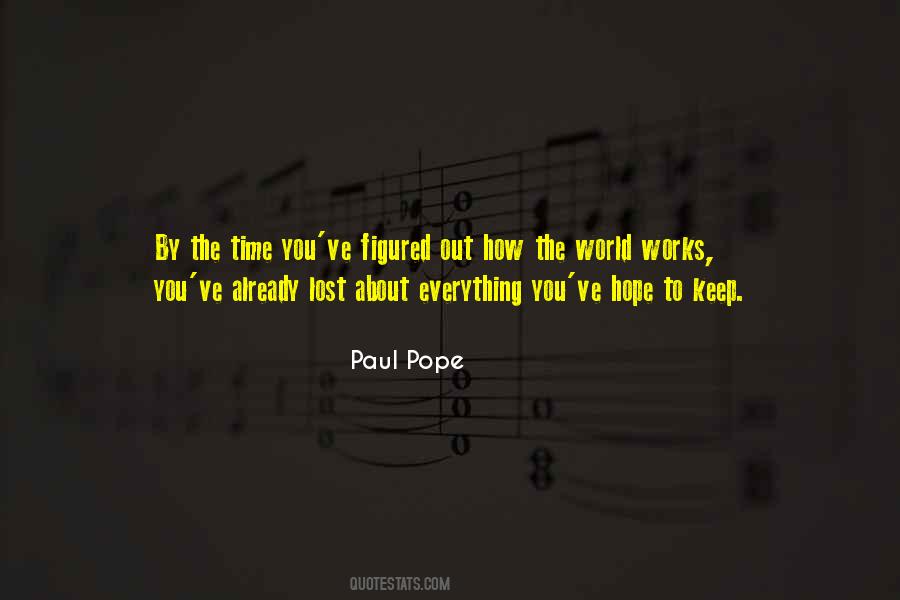 Quotes About How The World Works #343568