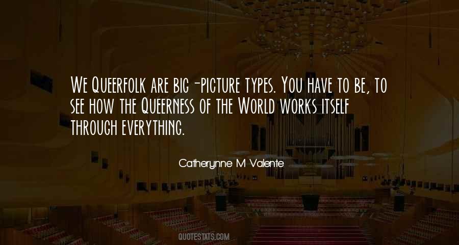 Quotes About How The World Works #351235