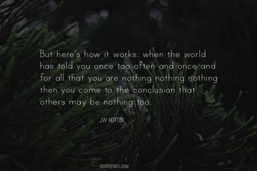 Quotes About How The World Works #356871