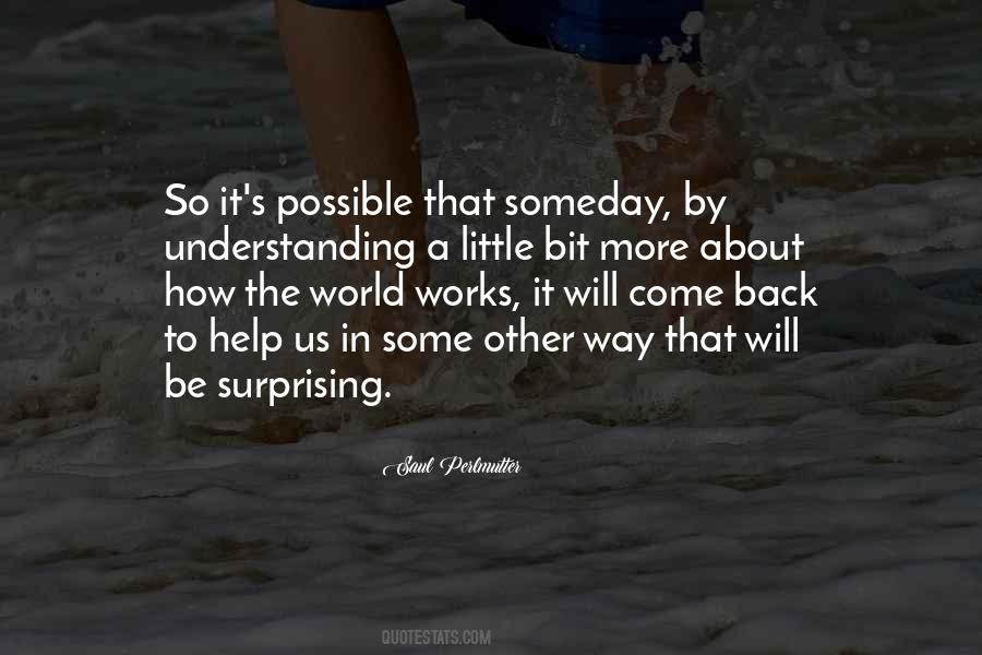 Quotes About How The World Works #572935