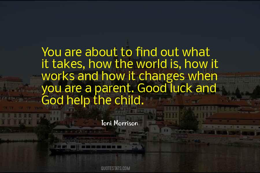 Quotes About How The World Works #603110