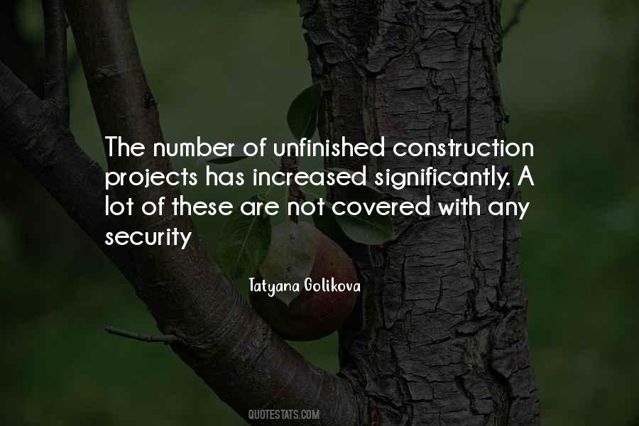 Quotes About Unfinished Projects #1150216