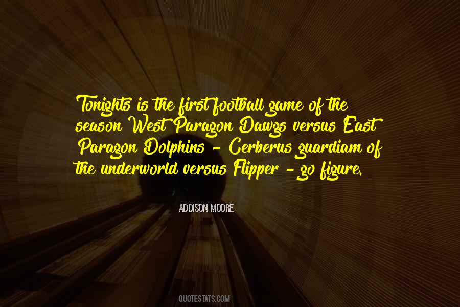 Quotes About First Game Of The Season #1140302