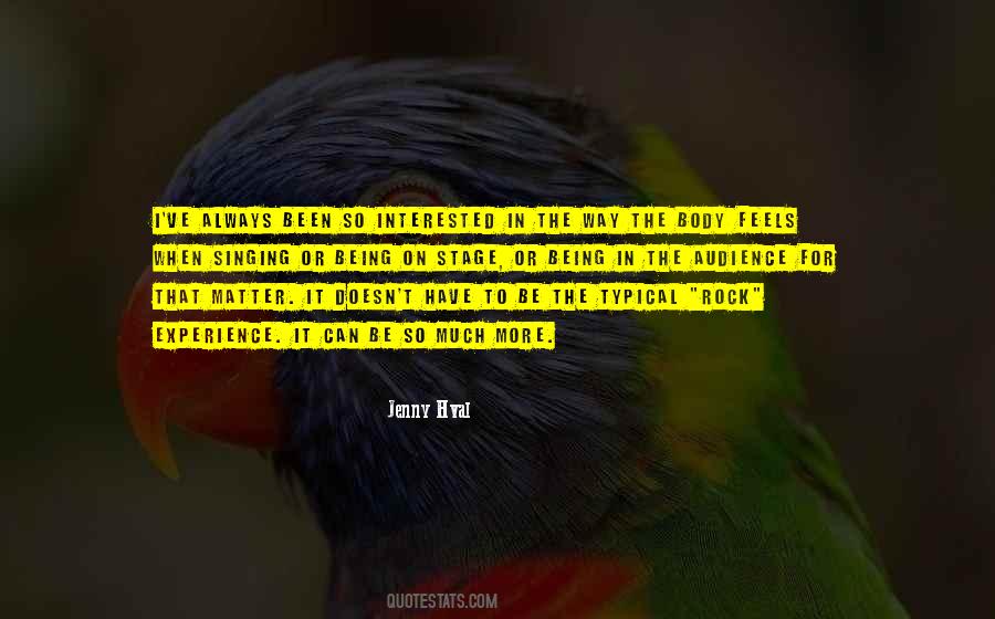 Quotes About Being Interested In Others #145514