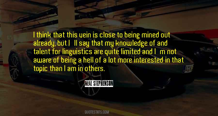 Quotes About Being Interested In Others #748154