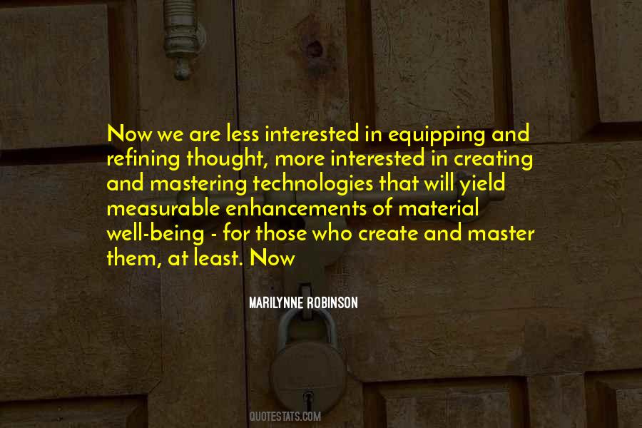 Quotes About Being Interested In Others #8260