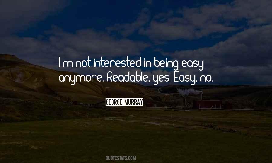 Quotes About Being Interested In Others #89205